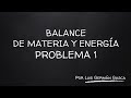 Balance de Materia y Energía #7: Problema 1 "Balance en Secador"