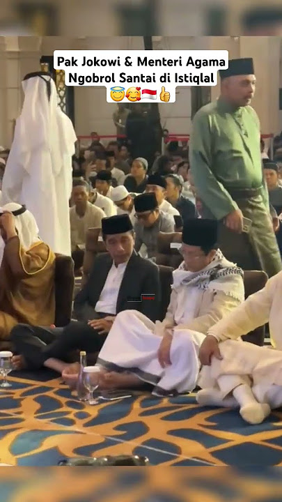 Pak Jokowi & Menteri Agama Ngobrol Santai di Istiqlal😇🥰🇮🇩👍
