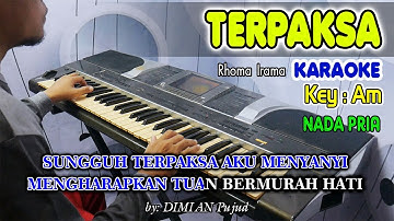 TERPAKSA - Rhoma Irama  I KARAOKE HD  I  Nada Pria