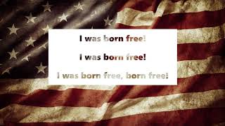 Kid Rock - Born Free (Lyrics)