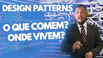 O que são Design Patterns ? | Aquino Explica
