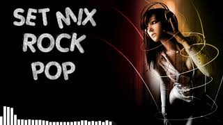 Set Mix Rock Pop Volume 2