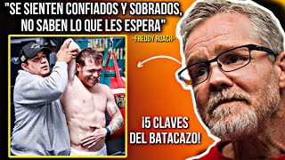 FREDDY ROACH Prepara La ESTOCADA FINAL de CANELO y EDDY REYNOSO