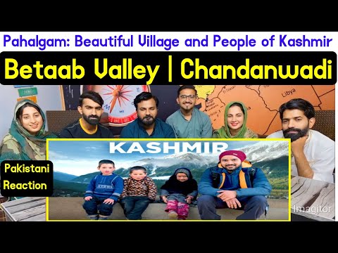 Reaction on Pahalgam: Beautiful Village and People of Kashmir 