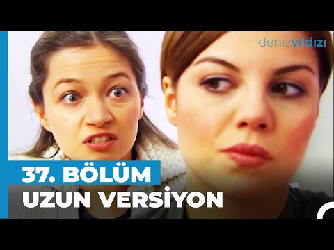 Deniz Yıldızı 37. Bölüm | Uzun Versiyon⭐