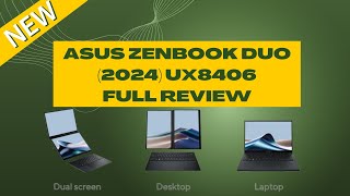 Most Versatile Laptop Ever Made | ASUS Zenbook DUO 2024 UX8406