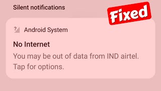 No Internet You May Be Out Of Data From IND Airtel 4G/JIO 5G Tap For Options