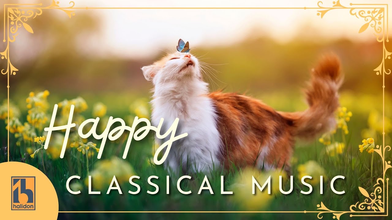 Happy Classical Music Happy Classical Music