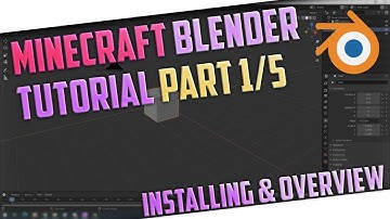 Minecraft Blender Render Tutorial |  Part 1/5