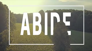 Abide // Sermon Bumper