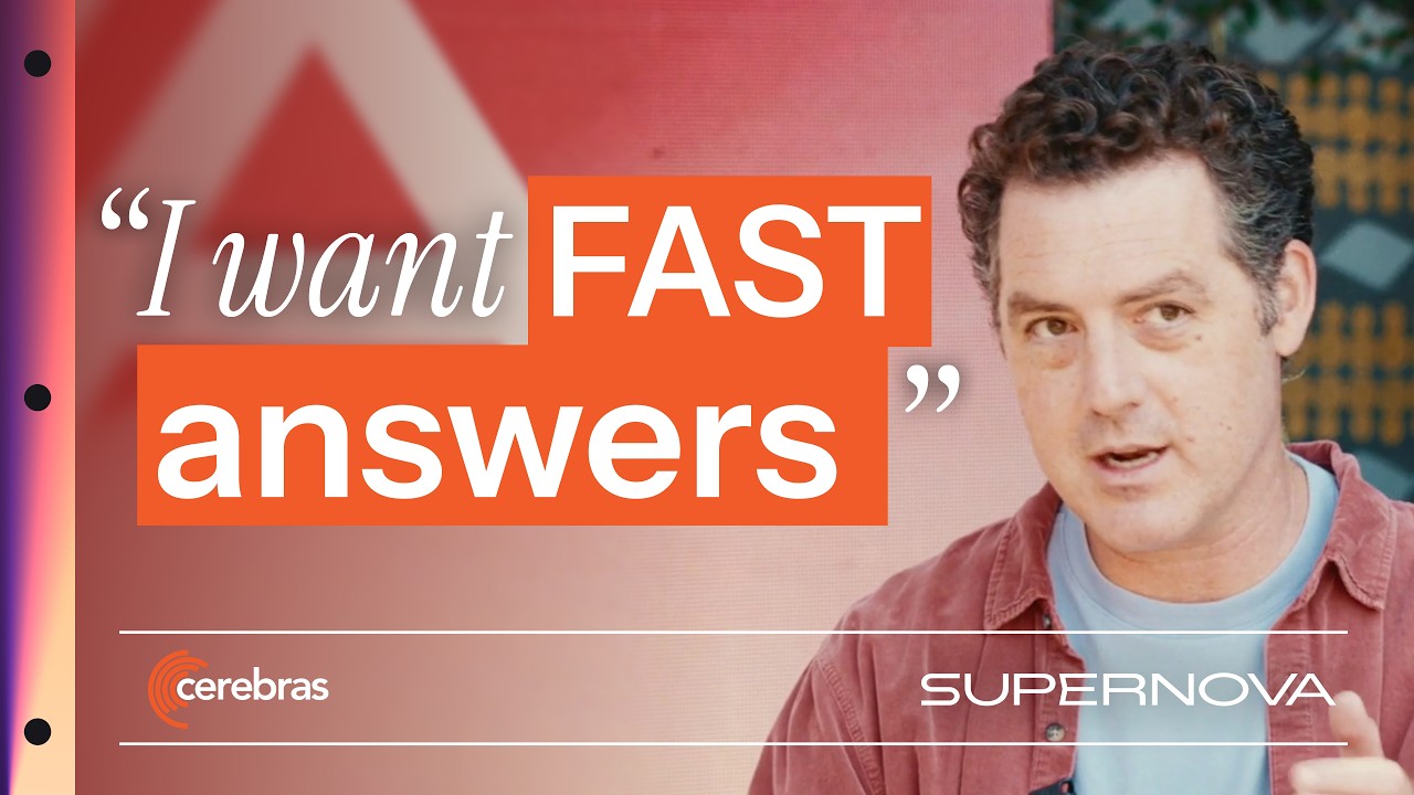Cerebras Supernova: Matthew Berman on what changes when inference stops being the bottleneck