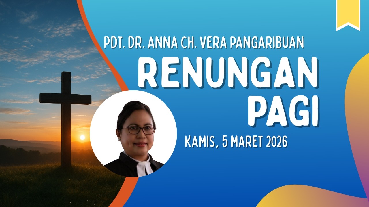 RENUNGAN PAGI - 5 MARET 2026