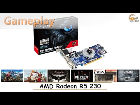 AMD Radeon R5 230: почти gameplay в 17 популярных играх