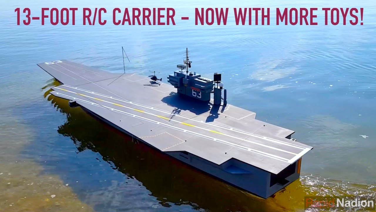 Jumbo R/C Carrier Gets A Refit: 2 Years Of Upgrades To 