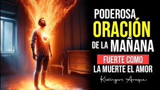 🔥EL amor cancela cualquier profecía | Oración de la mañana Lunes 22 abril Kissingers Araque