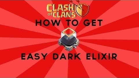 Clash of Clans - How to Get easy dark Elixir!! Fill DE Storage in just 2 Days!!!!