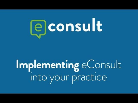 Implementing eConsult into your practice