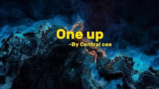 Central Cee-One Up(Lyrics)