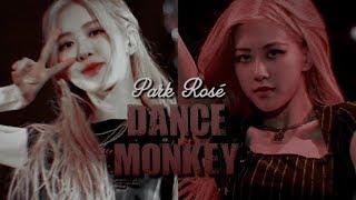 ❛ROSÉ - Dance Monkey❜ 「FMV」(Happy Birthday Rose)