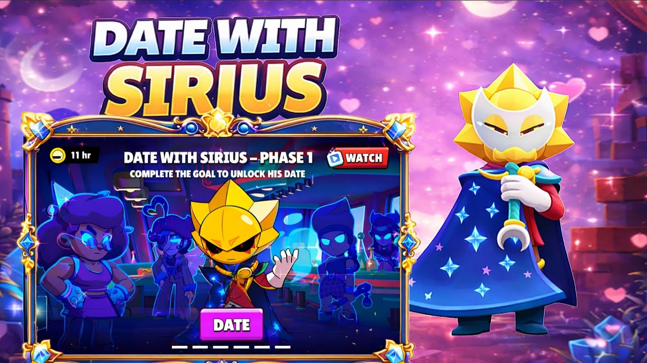 Correct option to date Sirius . Brawlentine event of Brawl stars 🥳