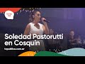 Soledad Pastorutti en Cosquín - Festival País 2022