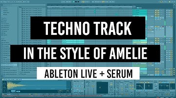 Amelie Style Techno Track with Ableton Live