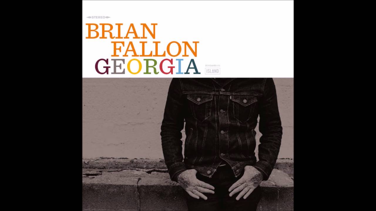 Brian Fallon - Georgia - YouTube