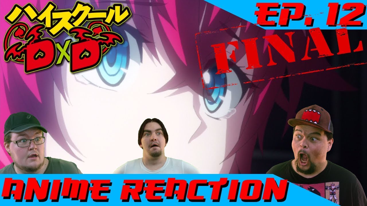 Anime Reaction: High School DxD Hero Ep. 12 [FINAL]