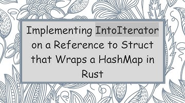 Implementing IntoIterator on a Reference to Struct that Wraps a HashMap in Rust