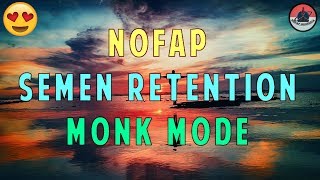 MENGENAL NOFAP, SEMEN RETENTION & MONK MODE | NOFAP INDONESIA