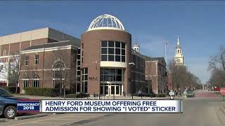 Henry Ford Museum offering free admission for showing "I Voted" sticker Henry Ford Museum Discount Tickets