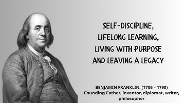 Life Lessons From Benjamin Franklin Every Man Should Know | Lessons Learned