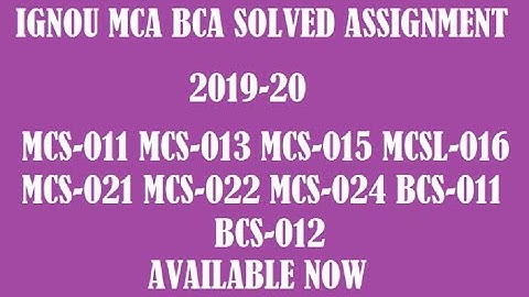 IGNOU MCSL-016 MCS-013 MCS-015 MCS-021 MCS-022 MCS-024 Solved Assignment 2019-20