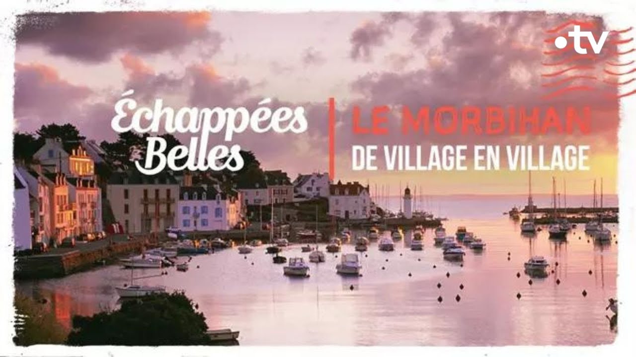Le Morbihan de village en village   chappes belles