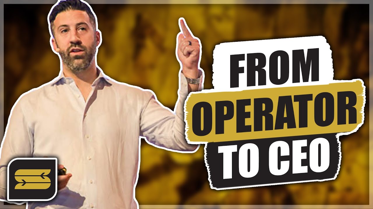 From Operator to CEO