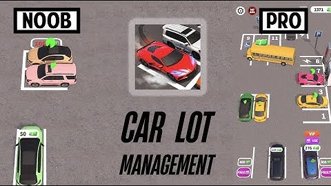 Car Lot Management! (levels 1 - 8)
