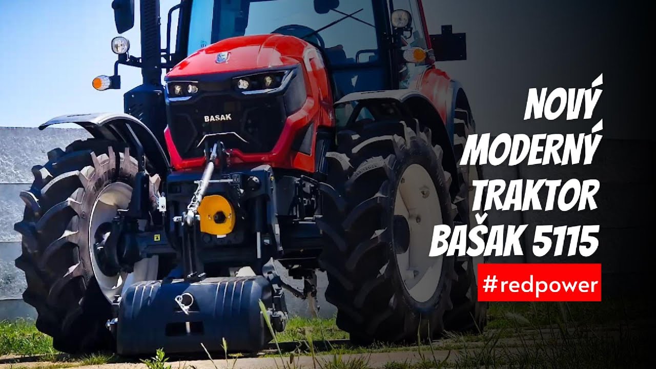 Traktor BAŠAK 5115 - Predstavenie novinky značky BAŠAK