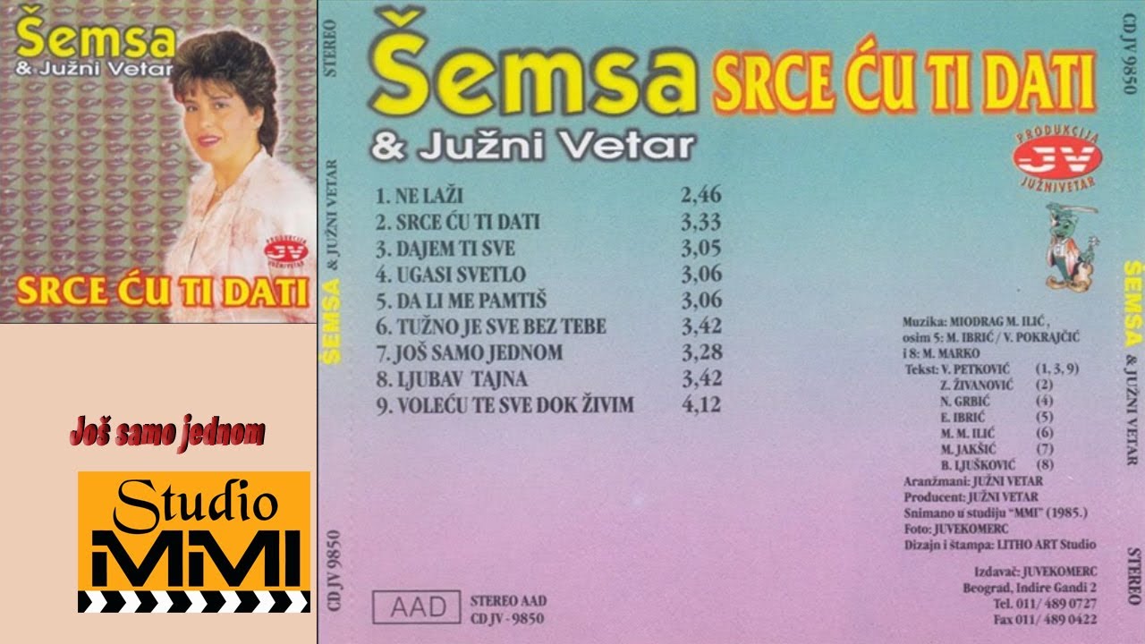 Semsa Suljakovic i Juzni Vetar - Jos samo jednom (Audio 1985)