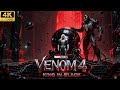 VENOM 4: KING IN BLACK - Concept Trailer | Tom Hardy & Tom Holland | 4K-HD