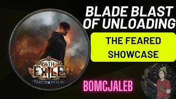 Blade Blast of Unloading Physical/Impale Saboteur / Feared Showcase - PoE [3.24] Necropolis