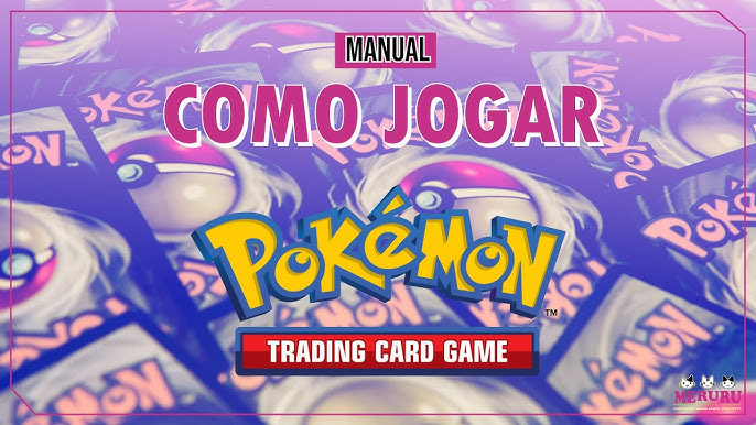 Aprenda a jogar Pokémon com as dicas do TCG [tabela]