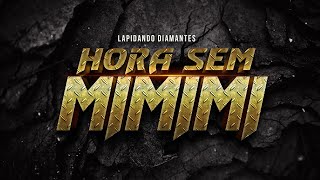 HORA SEM MIMIMI #05 [26/06/2020]