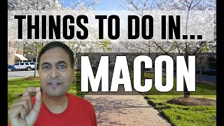 Best Attractions Things to do in Macon Georgia GA