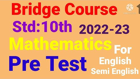 Std:10th||Mathematics||Bridge Course Pre Test||English & SemiEnglish||Maths PreTest Class 10