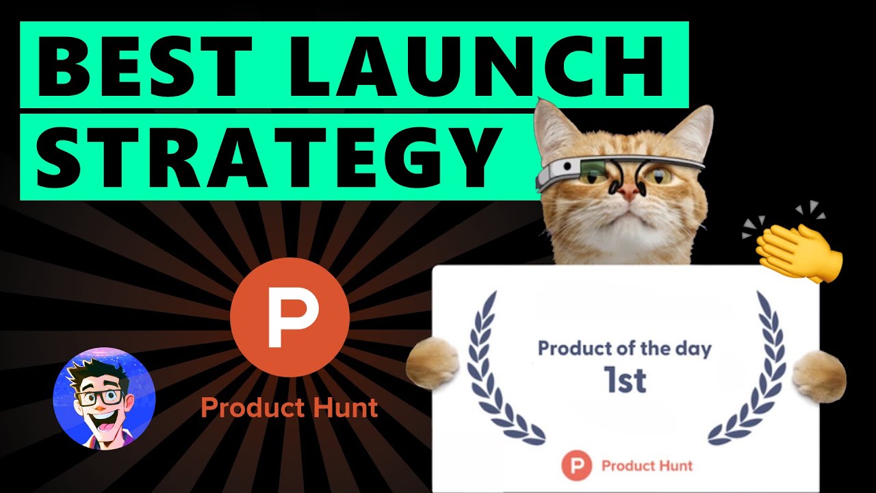 How to Reach #1 on Product Hunt with a Perfect Launch｜Product Hunt ...