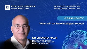 Dr. Jitendra Malik Keynote at the IIT Bay Area Leadership Conference 2023