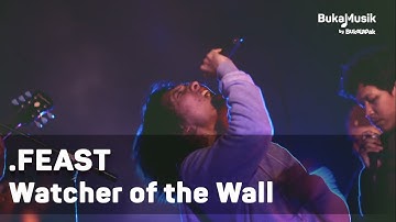 .Feast - Watcher of the Wall (with Lyrics) | BukaMusik