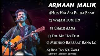 Armaan Malik New Songs | Latest Bollywood Songs | Best Song of Armaan Malik