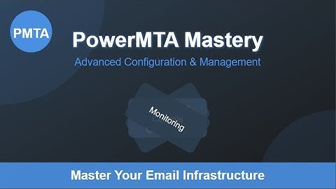 PowerMTA Mastery: Advanced Configuration, Management Console & Monitoring Guide