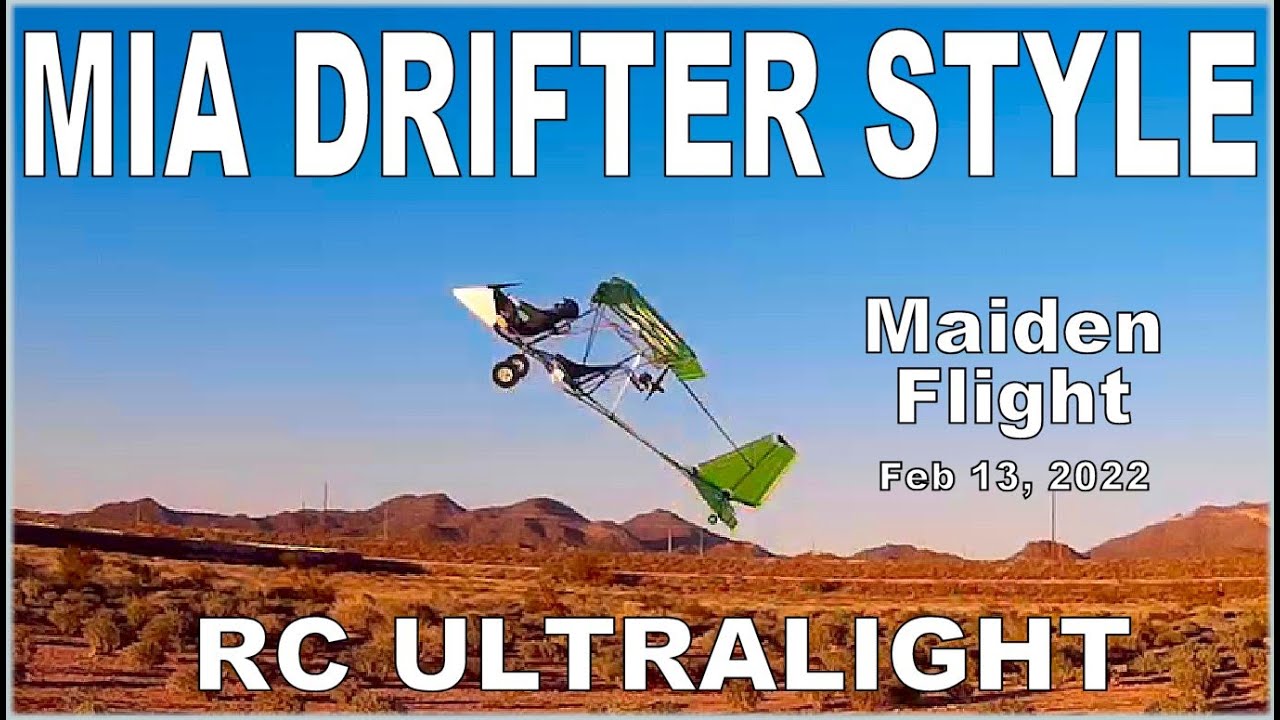 Rc Ultralight Mia Drifter Style Maiden Flight Youtube